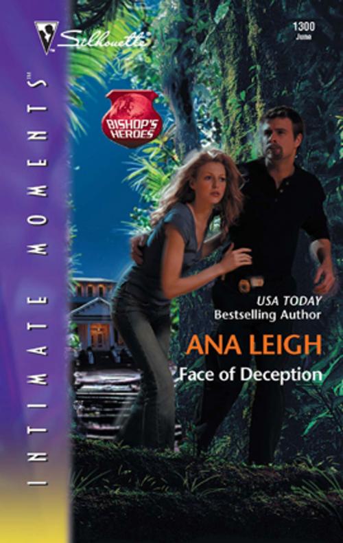 Cover of the book Face of Deception by Ana Leigh, Silhouette