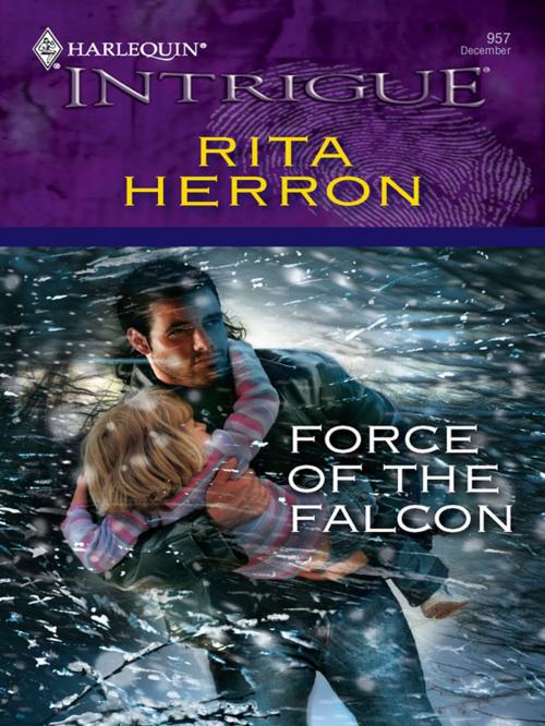 Cover of the book Force of the Falcon by Rita Herron, Harlequin