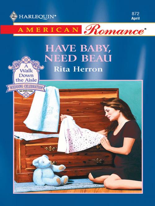 Cover of the book Have Baby, Need Beau by Rita Herron, Harlequin