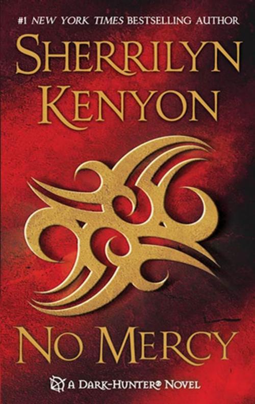 Cover of the book No Mercy by Sherrilyn Kenyon, St. Martin's Press