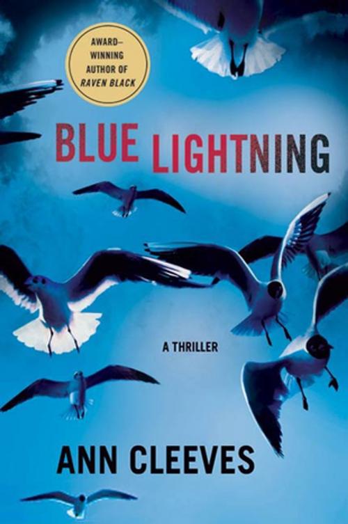 Cover of the book Blue Lightning by Ann Cleeves, St. Martin's Press