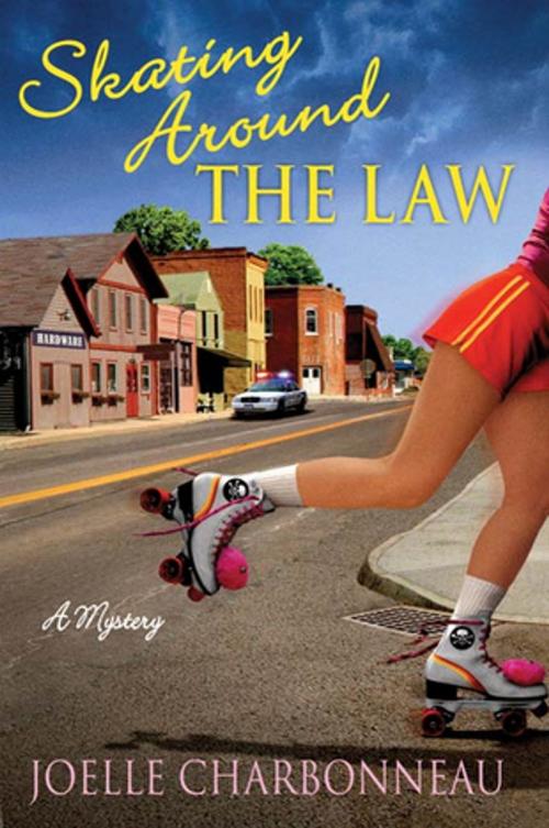 Cover of the book Skating Around the Law by Joelle Charbonneau, St. Martin's Press