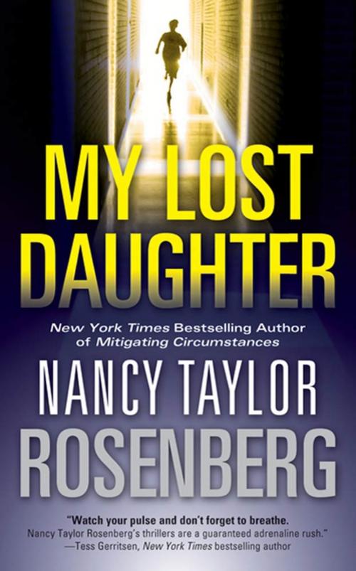 Cover of the book My Lost Daughter by Nancy Taylor Rosenberg, Tom Doherty Associates
