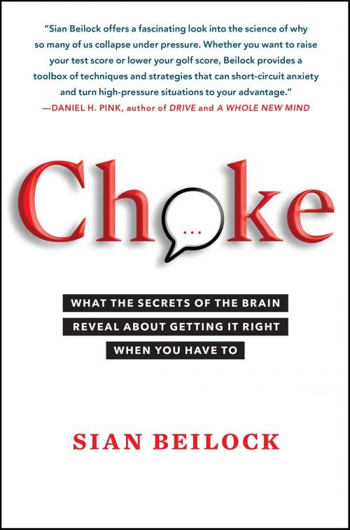 Cover of the book Choke by Sian Beilock, Atria Books