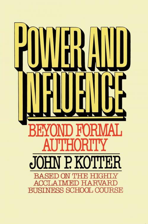Cover of the book Power and Influence by John P. Kotter, Free Press