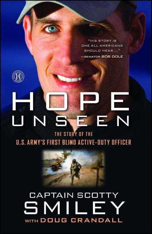 Cover of the book Hope Unseen by Cap. Scotty Smiley, Doug Crandall, Howard Books