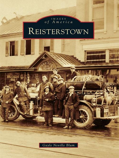 Cover of the book Reisterstown by Gayle Neville Blum, Arcadia Publishing Inc.