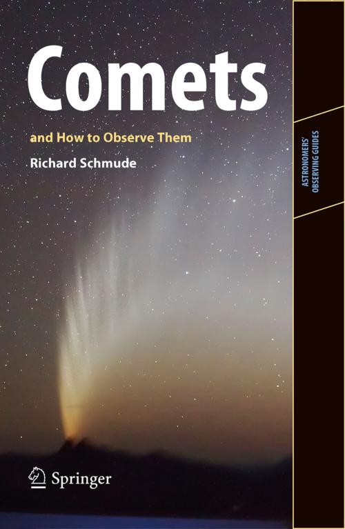 Cover of the book Comets and How to Observe Them by Richard Schmude, Jr., Springer New York