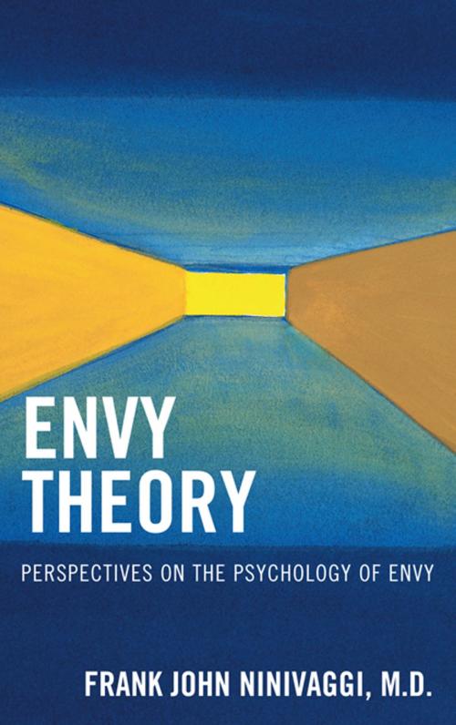 Cover of the book Envy Theory by Frank John Ninivaggi M.D., Rowman & Littlefield Publishers