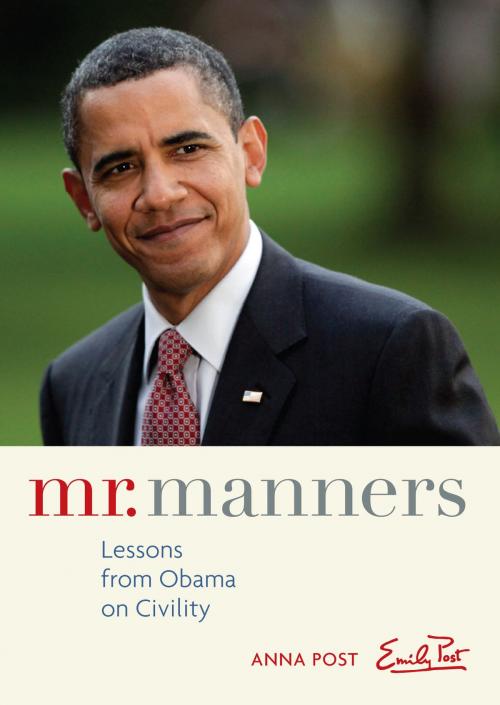 Cover of the book Mr. Manners by Anna Post, Emily Post, Andrews McMeel Publishing, LLC