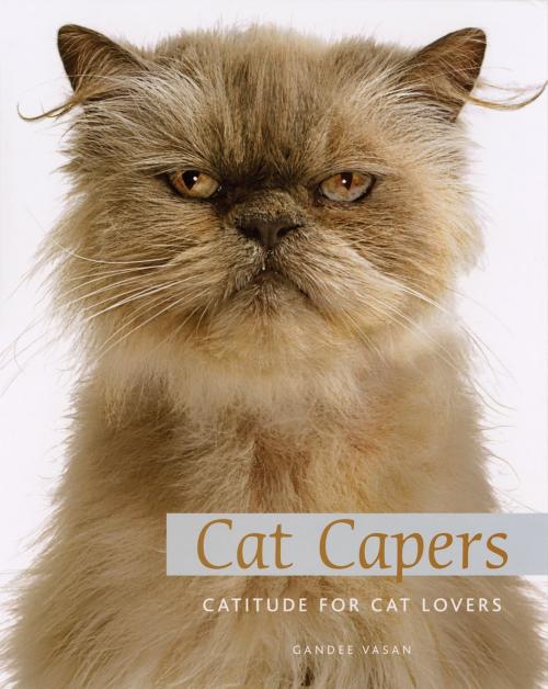 Cover of the book Cat Capers by Gandee Vasan, PQ Blackwell, Ltd., Andrews McMeel Publishing, LLC