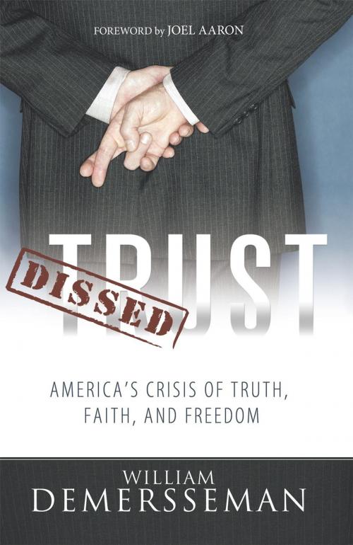 Cover of the book Dissed Trust by William DeMersseman, WestBow Press