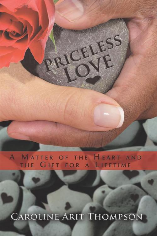 Cover of the book Priceless Love by Caroline Arit Thompson, iUniverse