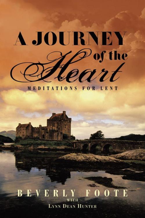 Cover of the book A Journey of the Heart by Beverly Foote, iUniverse