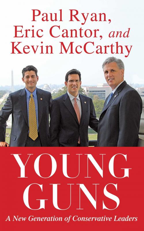 Cover of the book Young Guns by Eric Cantor, Paul Ryan, Kevin McCarthy, Threshold Editions