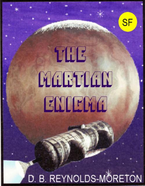 Cover of the book The Martian Enigma by David.  B. Reynolds-Moreton, David.  B. Reynolds-Moreton