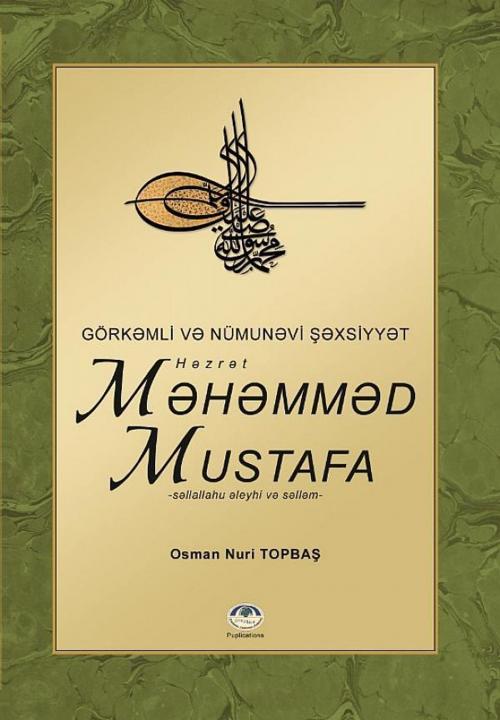 Cover of the book Həzrət Məhəmməd Mustafa (s.ə.s) by Osman Nuri Topbas, Erkam Publications