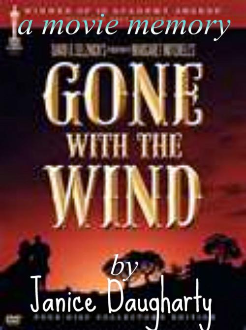 Cover of the book Gone With the Wind by Janice Daugharty, Janice Daugharty