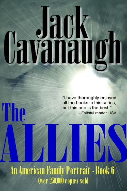 Cover of the book The Allies by Jack Cavanaugh, Jack Cavanaugh