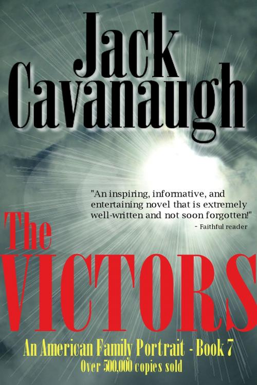 Cover of the book The Victors by Jack Cavanaugh, Jack Cavanaugh