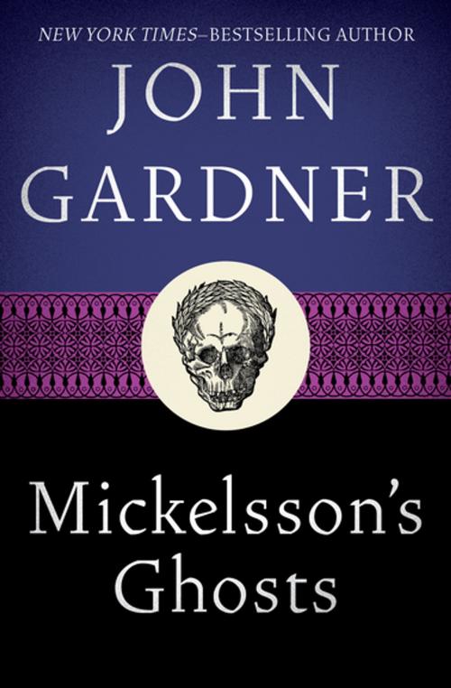 Cover of the book Mickelsson's Ghosts by John Gardner, Open Road Media