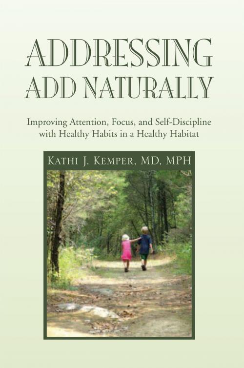 Cover of the book Addressing Add Naturally by Kathi J. Kemper, Xlibris US