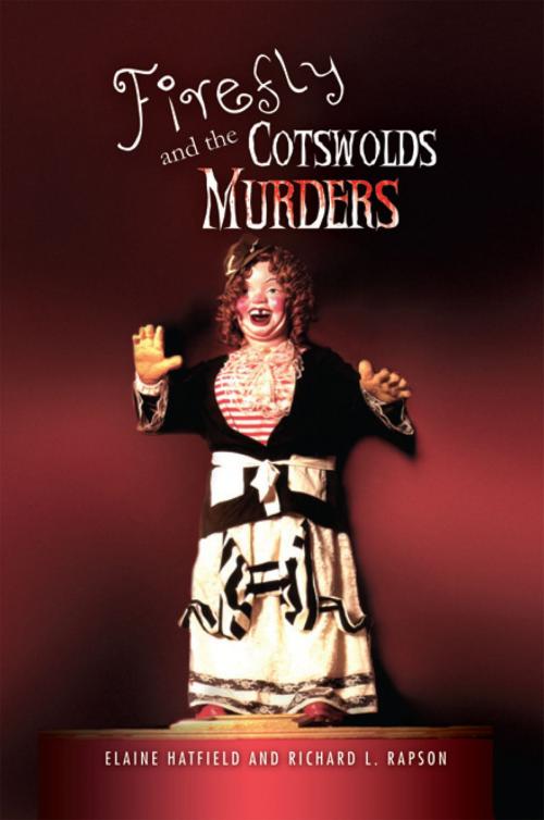 Cover of the book Firefly and the Cotswolds Murders by Elaine Hatfield, Xlibris US