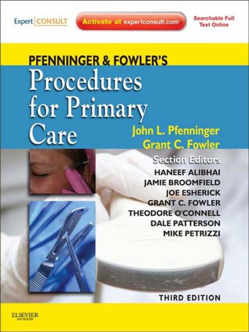 Cover of the book Pfenninger and Fowler's Procedures for Primary Care E-Book by Grant C. Fowler, MD, John L. Pfenninger, MD, FAAFP, Elsevier Health Sciences