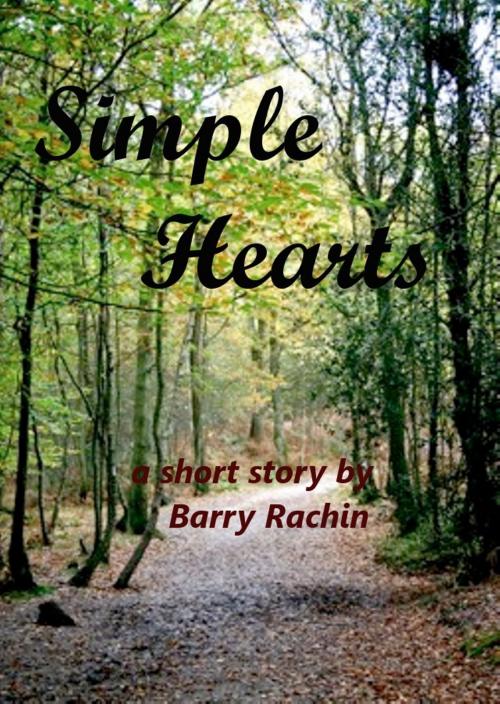 Cover of the book Simple Hearts by Barry Rachin, Barry Rachin