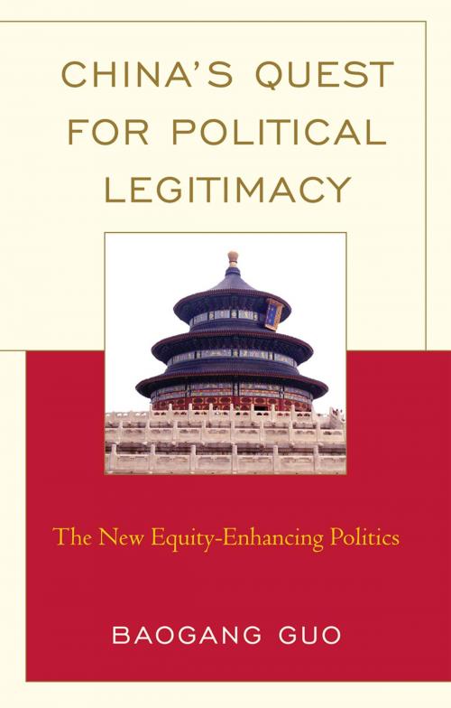Cover of the book China's Quest for Political Legitimacy by Baogang Guo, Lexington Books