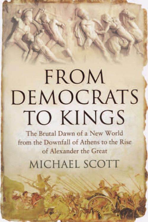 Cover of the book From Democrats to Kings by Michael Scott, ABRAMS