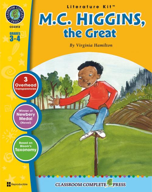 Cover of the book M.C. Higgins, the Great - Literature Kit Gr. 3-4 by Nat Reed, Classroom Complete Press Ltd