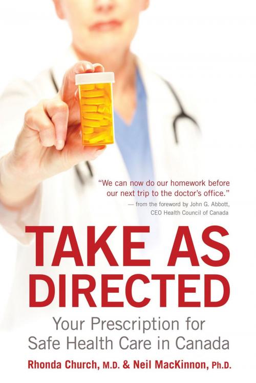 Cover of the book Take As Directed by Dr. Neil MacKinnon and Dr. Rhonda Church, ECW Press