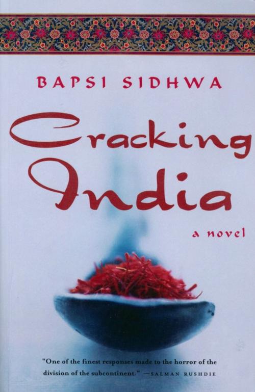 Cover of the book Cracking India by Bapsi Sidhwa, Milkweed Editions