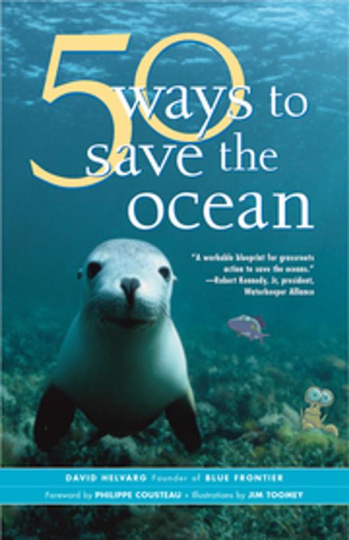 Cover of the book 50 Ways to Save the Ocean by David Helvarg, New World Library
