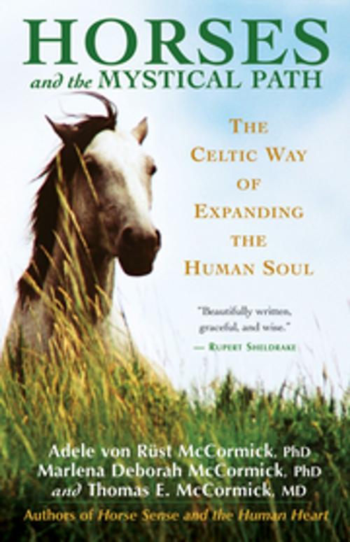 Cover of the book Horses and the Mystical Path by Adele Von Rust McCormick, Thomas McCormick, New World Library