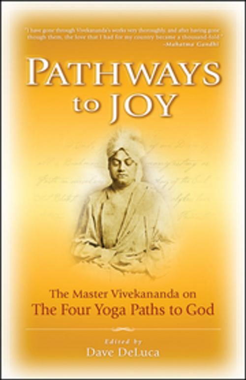 Cover of the book Pathways to Joy by Dave DeLuca, New World Library