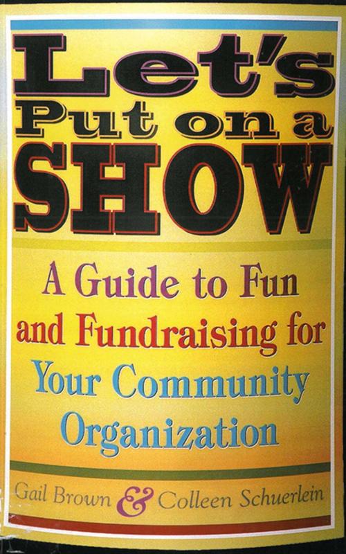 Cover of the book Let's Put on a Show by Gail Brown, Allworth