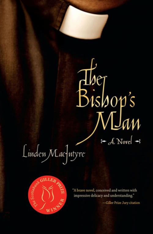 Cover of the book The Bishop's Man by Linden MacIntyre, Counterpoint Press