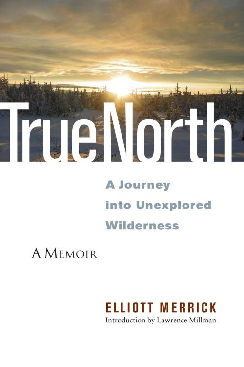 Cover of the book True North by Elliott Merrick, North Atlantic Books