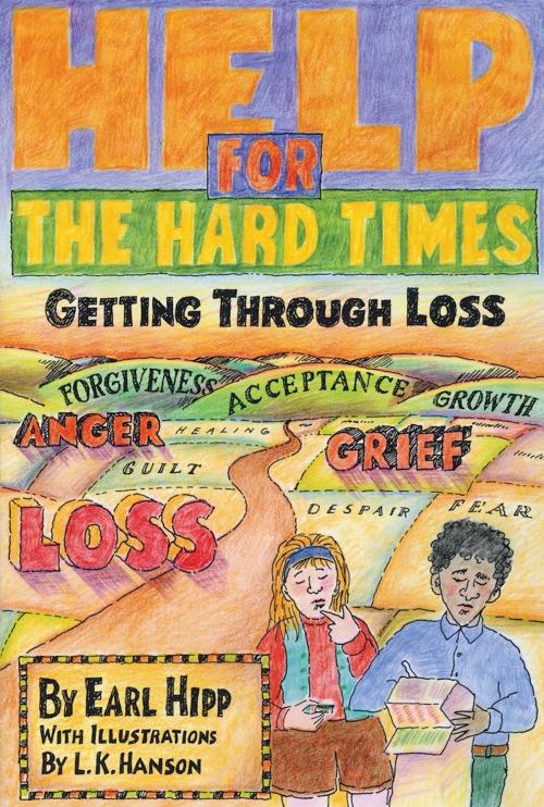 Cover of the book Help for The Hard Times by Earl Hipp, Hazelden Publishing