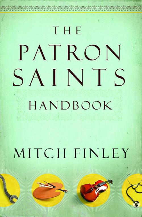 Cover of the book The Patron Saints Handbook by Mitch Finley, The Word Among Us Press