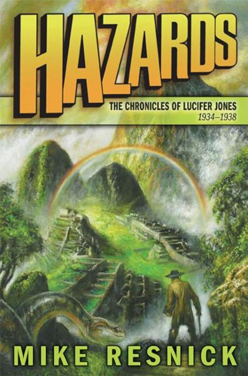 Cover of the book Hazards: The Chronicles of Lucifer Jones 1934-1938 by Mike Resnick, Subterranean Press
