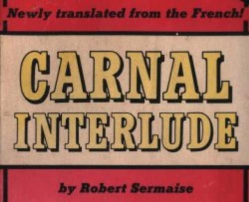 Cover of the book Carnal Interlude by Sermais, Robert, Olympia Press