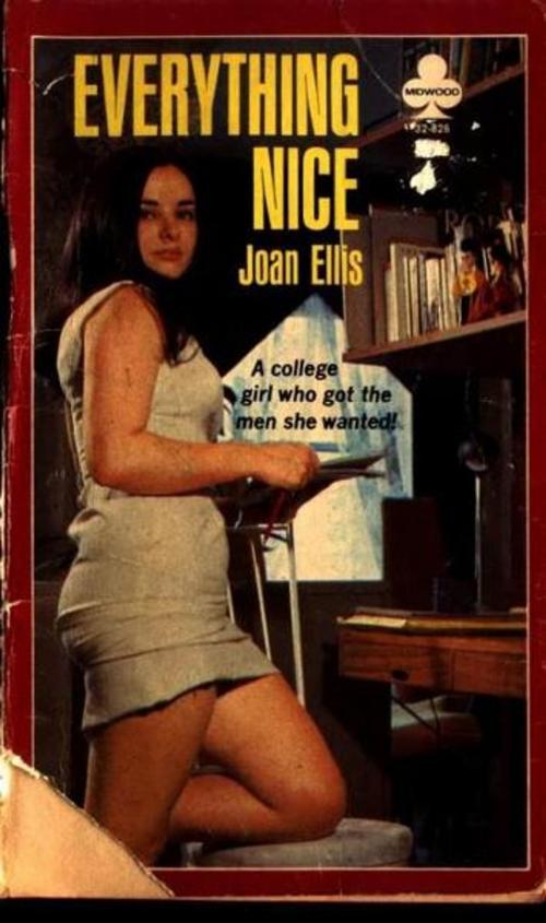 Cover of the book Everything Nice by Ellis, Joan, Olympia Press