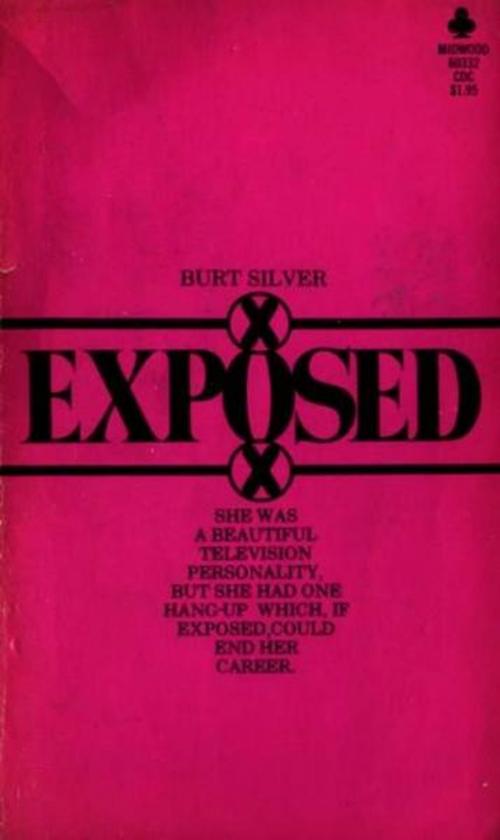Cover of the book Exposed by Silver, Burt, Olympia Press