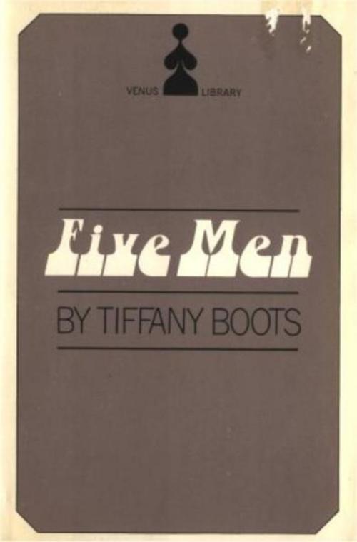 Cover of the book Five Men by Boots, Tiffany, Olympia Press