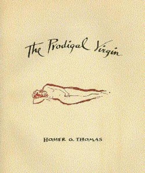 Cover of the book The Prodigal Virgin by Thomas, Homer G., Olympia Press