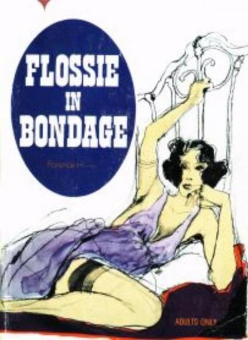 Cover of the book Flossie In Bondage by Anonymous, Olympia Press