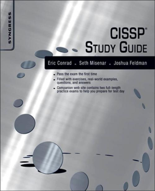 Cover of the book CISSP Study Guide by Eric Conrad, Seth Misenar, Joshua Feldman, Elsevier Science